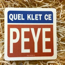Sous-verre « QUEL KLET CE PEYE »